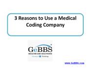 3 Reasons to Use a Medical Coding Company