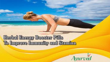 Herbal Energy Booster Pills To Improve Immunity and Stamina