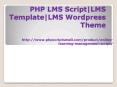 PHP LMS Script|LMS Template|LMS Wordpress Theme PowerPoint PPT Presentation