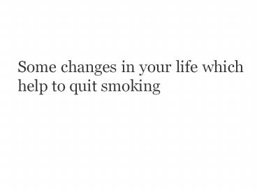 Quit smoking