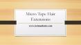 Micro Tape Hair Extensions
