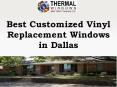 Best Customized Vinyl Replacement Windows in Dallas (1) PowerPoint PPT Presentation