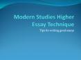 Modern Studies Higher Essay Technique PowerPoint PPT Presentation