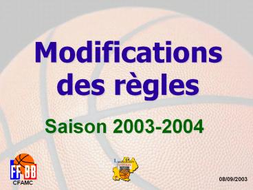 Modification des r