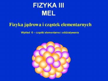 FIZYKA%20III%20MEL