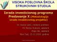 Izrada investicionog programa Predavanje X (Metodologija izrade investicionog projekta) PowerPoint PPT Presentation