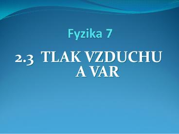 Fyzika 7