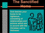 The Sanctified Home