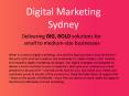 Digital Marketing Sydney | Digital Marketing Agencies Sydney PowerPoint PPT Presentation