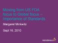 Moving from US FDA focus to Global focus  PowerPoint PPT Presentation