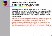 DEFINING PROCESSES FOR THE ORGANISATION