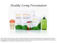 Healthy Living Presentation