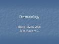 Dermatology PowerPoint PPT Presentation