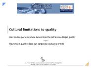 Cultural limitations to quality