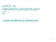 Laadun hallinta ja johtaminen