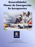 Generalidades Planes de Emergencias En Aeropuertos PowerPoint PPT Presentation