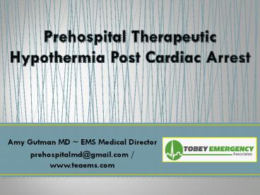 Amy Gutman MD ~ EMS Medical Director