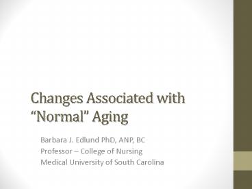 Changes Associated with 