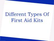 Different Types Of First Aid Kits