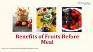 Benefits of Fruits Before Meal