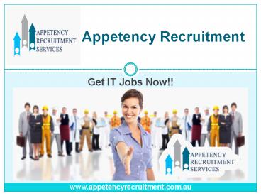 IT Recruitment Melbourne - Appetency Recruitment