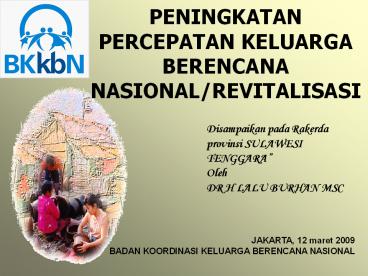 PENINGKATAN PERCEPATAN KELUARGA BERENCANA NASIONAL/REVITALISASI