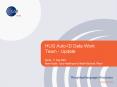 HUG Auto-ID Data Work Team - Update PowerPoint PPT Presentation