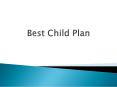 All You Need To Know About Child Insurance PowerPoint PPT Presentation