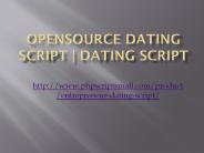 Opensource Dating Script | Dating Script