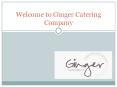 Ginger Catering Company - Best Caterers Service in Hampshire PowerPoint PPT Presentation