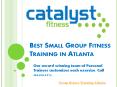 Small Group Fitness Training in Atlanta PowerPoint PPT Presentation