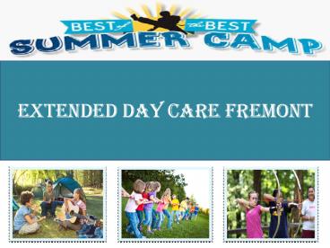 Extended day care fremont