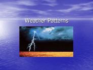 Weather Patterns