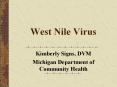 West Nile Virus PowerPoint PPT Presentation