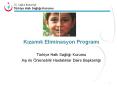Kizamik Eliminasyon Programi PowerPoint PPT Presentation