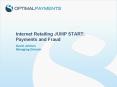 Internet Retailing JUMP START: Payments and Fraud PowerPoint PPT Presentation