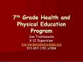 7th Grade Health and Physical Education Program PowerPoint PPT Presentation