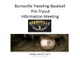 Burnsville Traveling Baseball Pre-Tryout Information Meeting