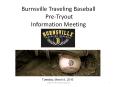 Burnsville Traveling Baseball Pre-Tryout Information Meeting
