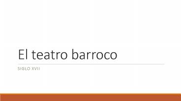 El teatro barroco