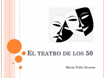 El teatro de los 50
