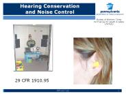 Hearing Conservation                                 and Noise Control