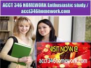 ACCT 346 HOMEWORK Enthusiastic study / acct346homework.com