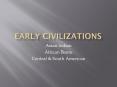 Early Civilizations PowerPoint PPT Presentation