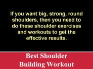 Best Shoulder Building Workout
