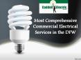 Most Comprehensive Commercial Electrical Services in the DFW PowerPoint PPT Presentation