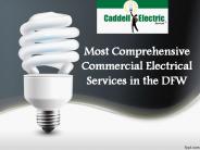 Most Comprehensive Commercial Electrical Services in the DFW