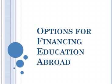 Options For Financing Education Abroad