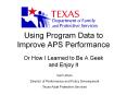 Using Program Data to Improve APS Performance PowerPoint PPT Presentation