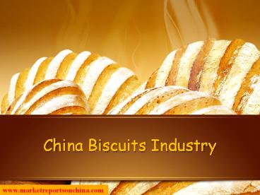 China Biscuits Industry